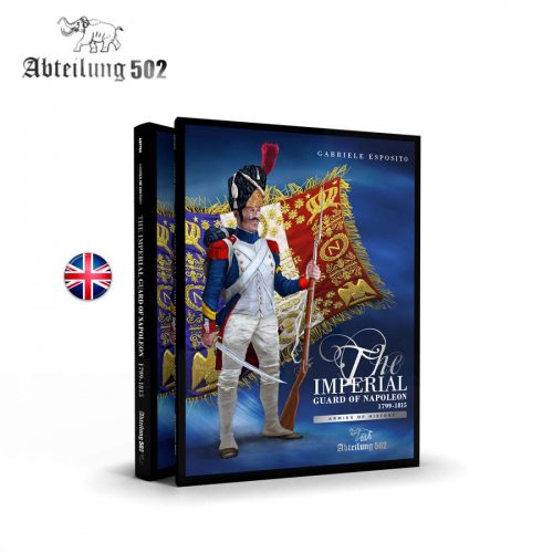 Abteilung502 Imperial guard of Napoleon 1799-1815