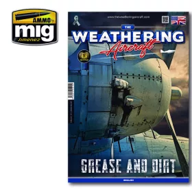   Ammo by Mig THE WEATHERING AIRCRAFT 15 - Grease and Dirt (English)