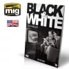 Ammo by Mig Black & White Technique (English)