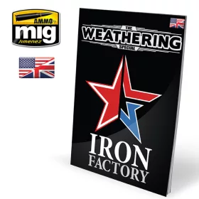 Ammo by Mig THE WEATHERING SPECIAL - Iron Factory (English)