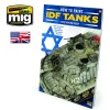 Ammo by Mig THE WEATHERING SPECIAL - How to Paint IDF Tanks. Weathering Guide (English)