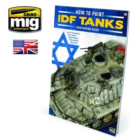   Ammo by Mig THE WEATHERING SPECIAL - How to Paint IDF Tanks. Weathering Guide (English)