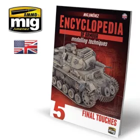   Ammo by Mig ENCYCLOPEDIA OF ARMOUR MODELLING TECHNIQUES - Vol. 5 Final Touches (English)