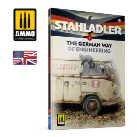   Ammo by Mig STAHLADLER The German Way of Engineering (English)