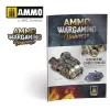 Ammo by Mig AMMO WARGAMING UNIVERSE Book 06 - Weathering Combat Vehicles (English, Castellano, Polski)