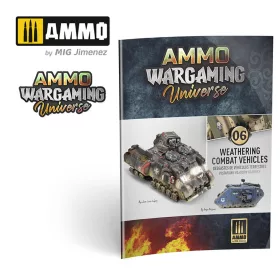   Ammo by Mig AMMO WARGAMING UNIVERSE Book 06 - Weathering Combat Vehicles (English, Castellano, Polski)