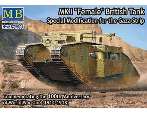 Masterbox 1:72 - Mk.I Female . Gaza Strip modification