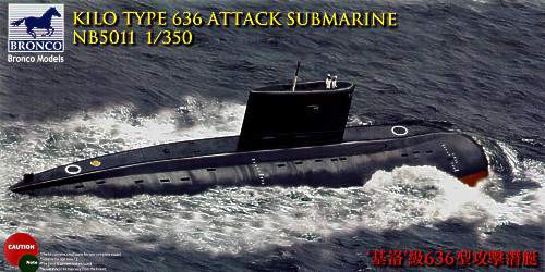 Bronco 1:350 Kilo Type 636 Attack Submarine