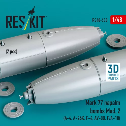 ResKit Models 1:48 Mark 77 napalm bombs Mod. 2 (2pcs) (A-4, A-26K, F-4, AV-8B, F/A-18) (3D Printed)