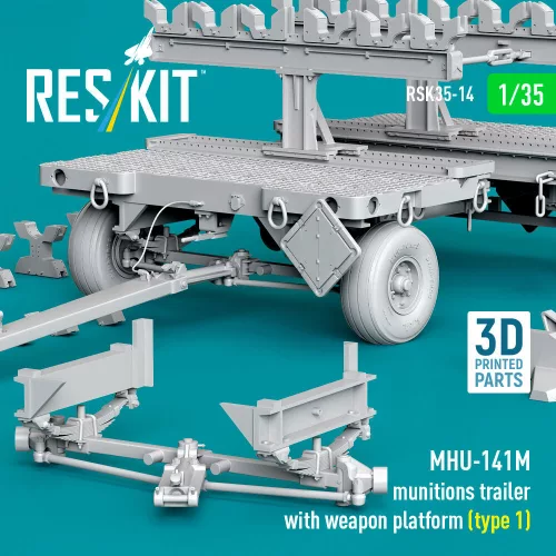 ResKit Models 1:35 MHU-141M munitions trailer with weapon platform (type 1) (3D Printed model kit)