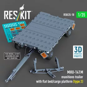   ResKit Models 1:35 MHU-141M munitions trailer with flat bed/cargo platform (type 2) (3D Printed model kit)