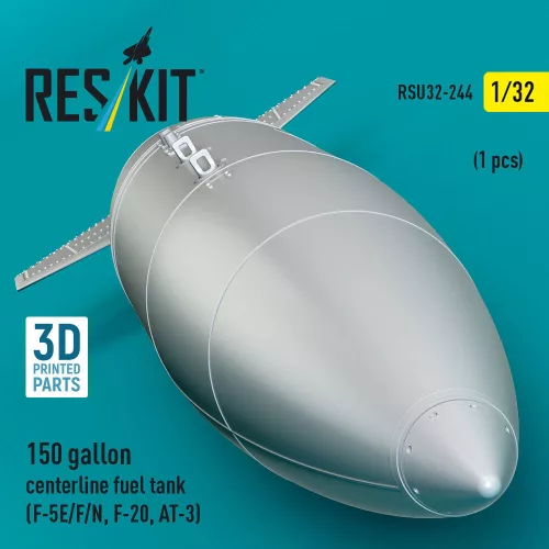 ResKit Models 1:32 150 gallon centerline fuel tank (F-5E/F/N, F-20, AT-3) (1 pcs) (3D Printed)