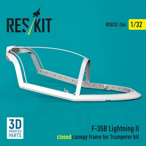 ResKit Models 1:32 F-35B Lightning II closed canopy frame (3D Printed) for Trumpeter