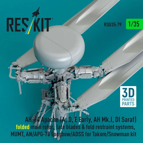 ResKit Models 1:35 AH-64E late Apache folded main rotor, late blades & fold restraint systems, MUMT, AN/APG-78 Longbow for Takom/Snowman kit (3D Printed)